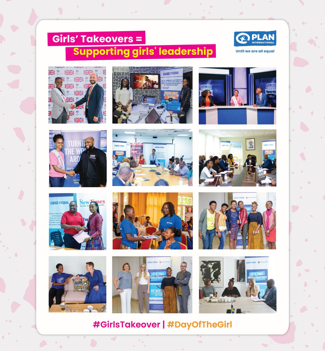 It’s International Day of the Girl Week!

Since 2016, <a href="/PlanRwanda/">Plan International Rwanda</a> has partnered with various influential leaders from government institutions, the diplomatic corps, and media bodies, among others, to engage young girls in the #GirlsTakeover, an impactful platform for raising