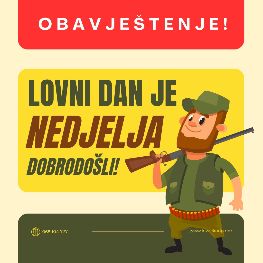 OBAVJEŠTENJE!
Dragi lovci! Divljač na koju je dozvoljen lov moći će da se lovi samo lovnim danom, nedjeljom, u količini koja je propisana posebnim propisom Ministastva kao i Doo za uzgoj, zaštitu i lov divljači i riba Danilovgrad.