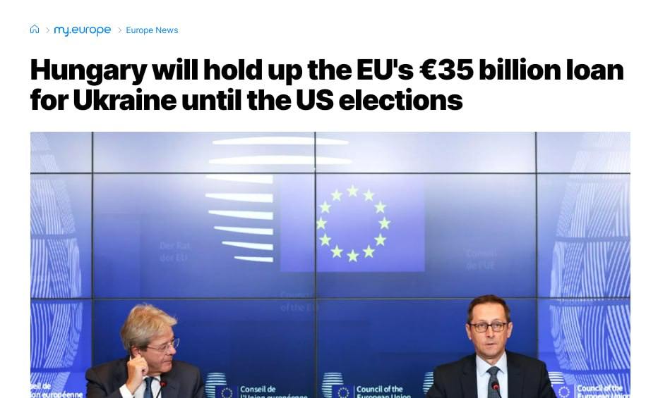 NEXTA on X: "Hungary has blocked a €35 billion European loan for Ukraine  until after the US election, Euronews has reported. The election is  scheduled for 5 November In addition, Budapest does