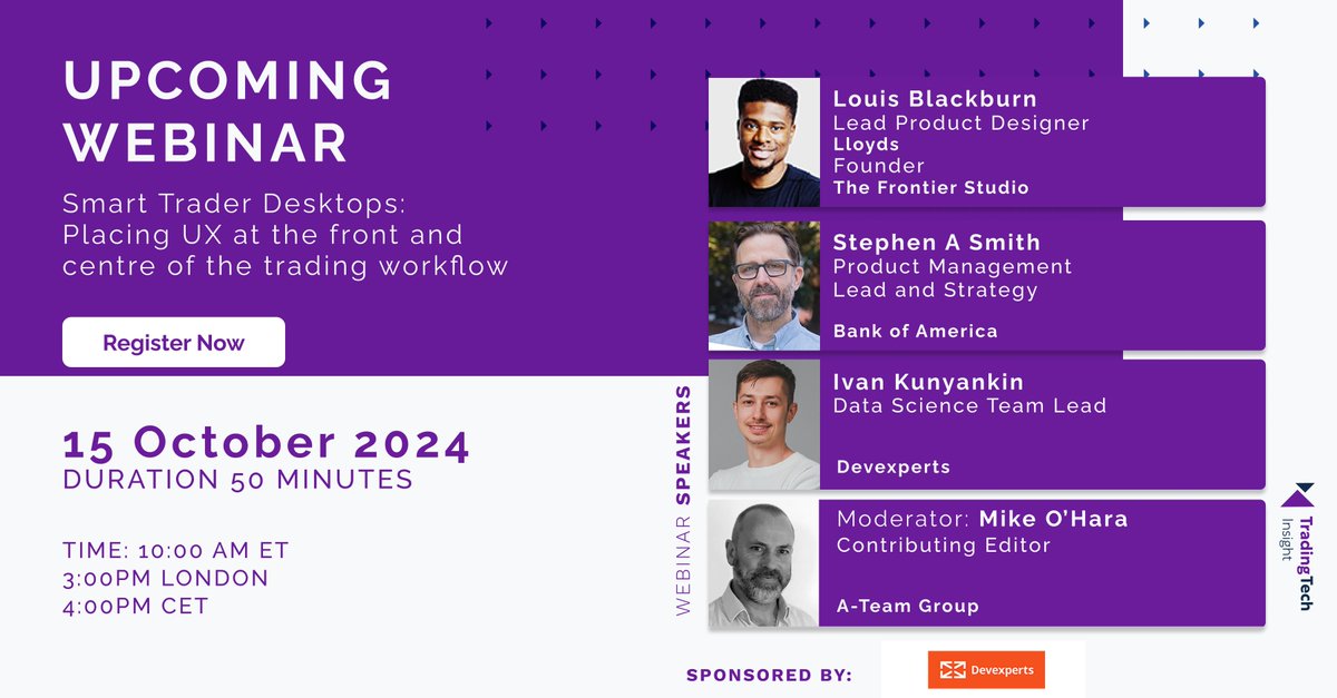 ATeamInsight's tweet image. Register for this webinar - Smart Trader Desktops: Placing UX at the front and centre of the trading workflow, with speakers from @LloydsBank @bankofamerica & @devexperts:a-teaminsight.pulse.ly/lkoosoxikt
#smarttraderdesktops #UX #tradingworkflow #AI #GenAI #tradingstack #desktop #UI