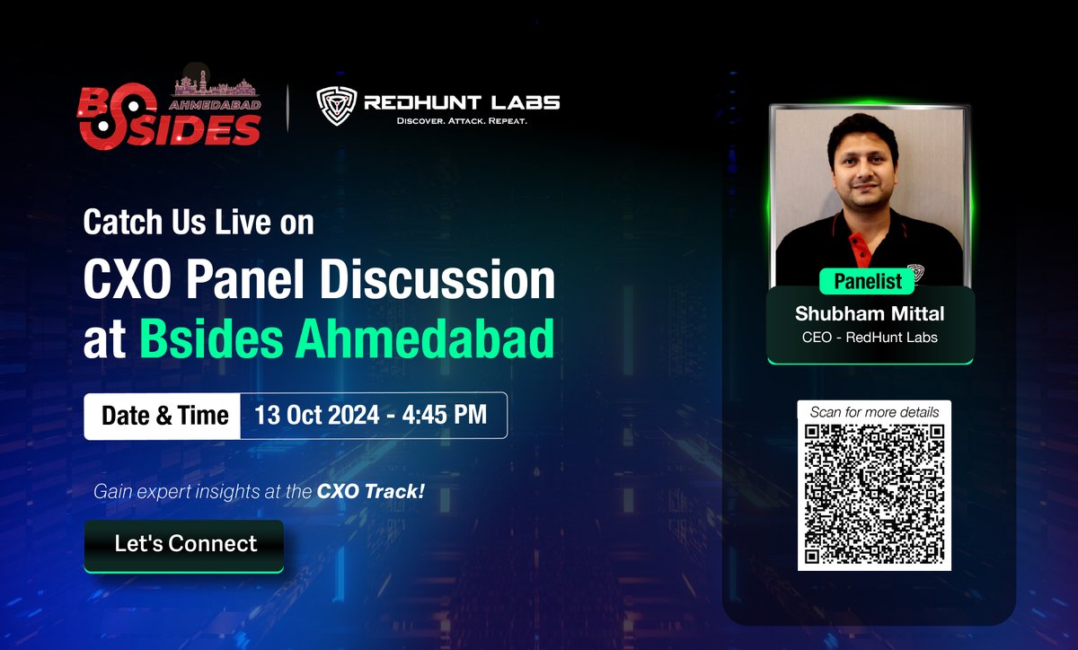 RedHuntLabs's tweet image. Big News Alert, InfoSec Fam! 🚀
RedHunt Labs is heading to take part in @bsidesahmedabad. 🤩

Shubham Mittal (@upgoingstar), CEO of RedHunt Labs, is all set to hit the CXO Stage for a panel discussion on - &quot;Red Team vs. Blue Team: Enhancing SOC Capabilities through Offensive…