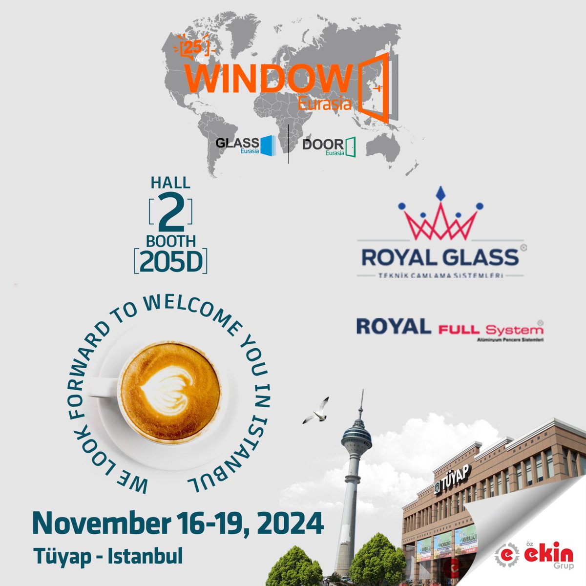 RoyalGlassINT's tweet photo. At the #Eurasia #Window, #Door and #Glass #Fair, which will be held at #TÜYAP #Fair and Congress Center in #Istanbul, #Türkiye between 16-19 November 2024;
#RoyalGlass will be happy to welcome you, our esteemed guests, at booth 205 D in Hall 2.

#EurasiaWindowsFair #EurasiaFair https://t.co/tmKmlmEMdL