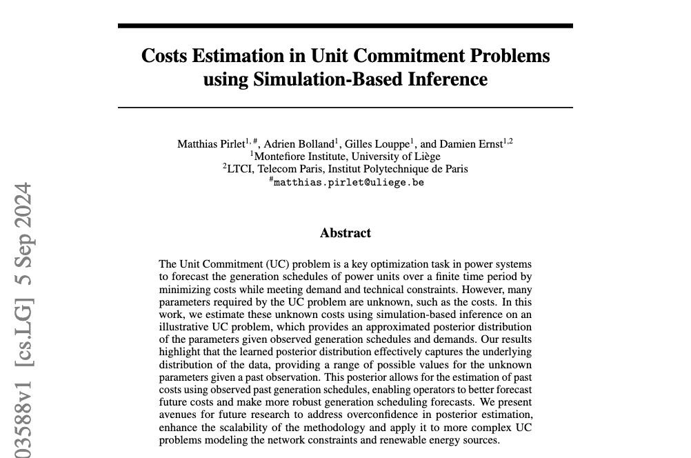 MatthiasPirlet's tweet photo. 1/7 📝 Excited to share that my paper, "Cost Estimation in Unit Commitment Problems Using Simulation-Based Inference," has been accepted at the D3S3 workshop at NeurIPS! Here's what it's about 👇 https://t.co/a4MJX0Orqx