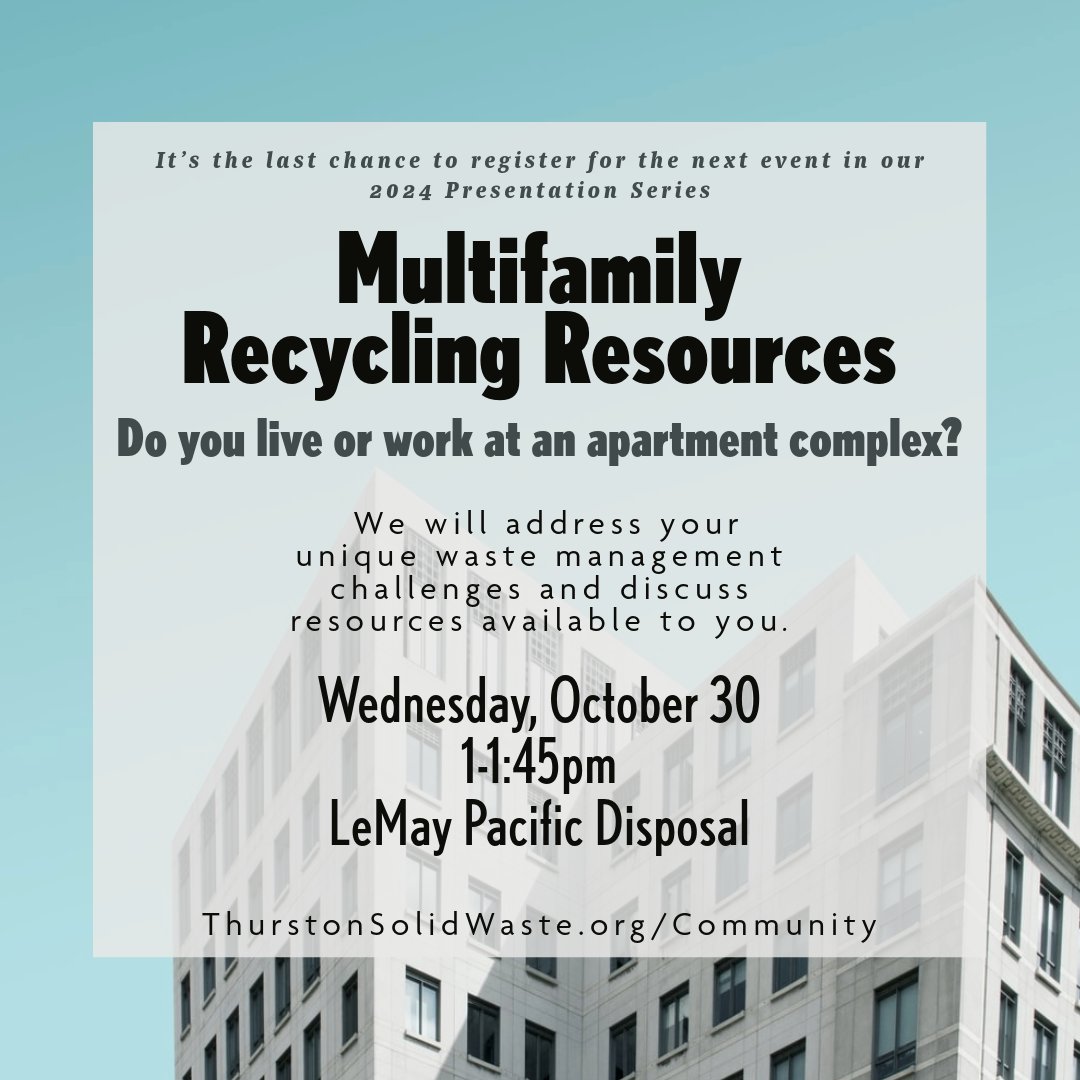 SolidWasteThuCo's tweet photo. This is your last chance to sign up for our Multifamily Recycling Resources presentation, in collaboration with LeMay Pacific Disposal, happening TOMORROW Wednesday, October 30 from 1-2pm.

♻️♻️♻️

Register online at https://t.co/5hPErrciPz or by phone at (360) 867-2491 https://t.co/wDOZahWibr