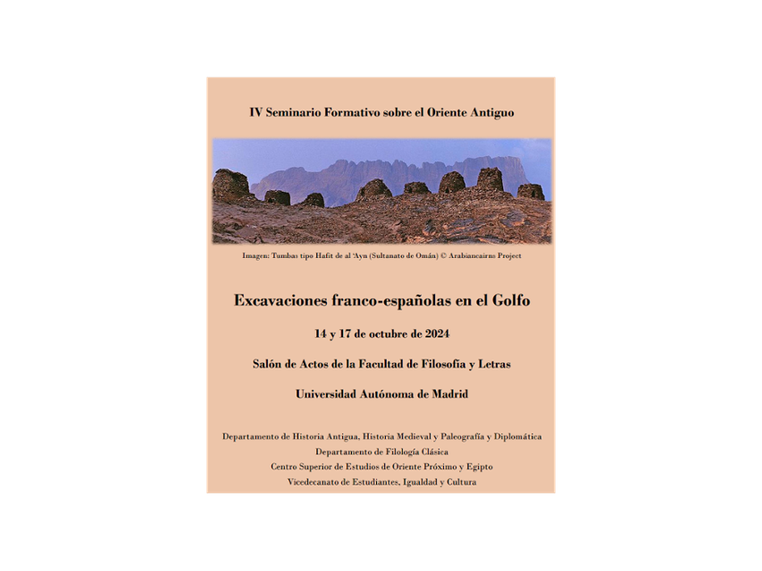 Seminario formativo Excavaciones franco-españolas en el Golfo, 14 y 17 de octubre.  Salón de actos de la @FFyL_UAM