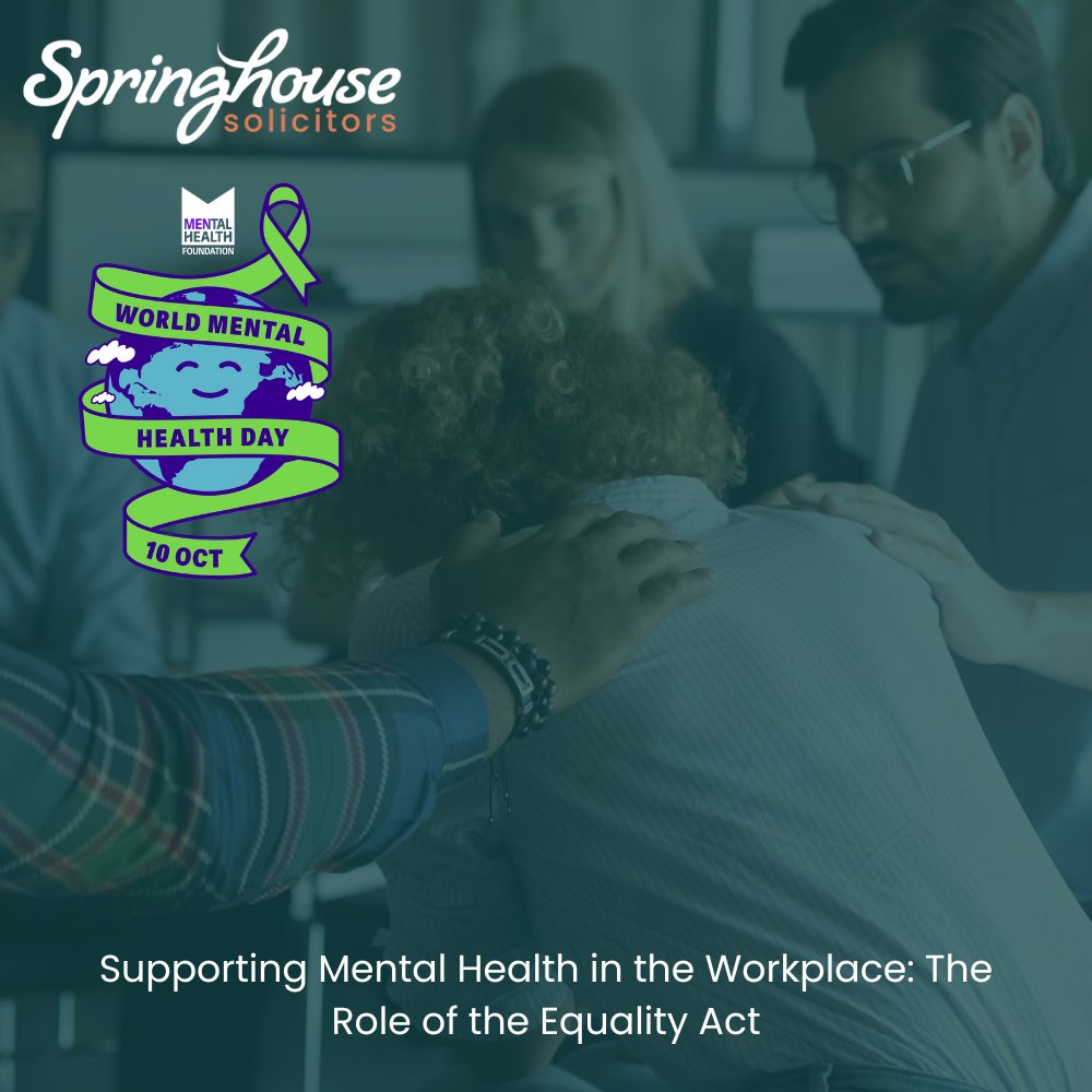 On #WorldMentalHealthDay, remember that the Equality Act protects employees with mental health conditions. Employers must make reasonable adjustments to support them. 💙

Read the full article here:  springhouselaw.com/how-the-equali…

#MentalHealthMatters #EqualityAct