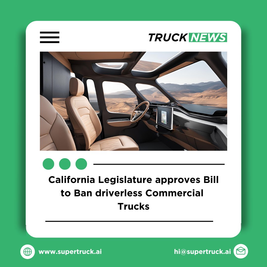 supertruckai's tweet image. 🚨 Big news in the trucking industry! 
🚛 The California Legislature has approved a bill to ban driverless commercial trucks. 
Follow us to stay up to date.
#TruckingNews #DriverlessTech #CaliforniaLegislation #CommercialTrucks #Transportation #Logistics #FutureOfTransport