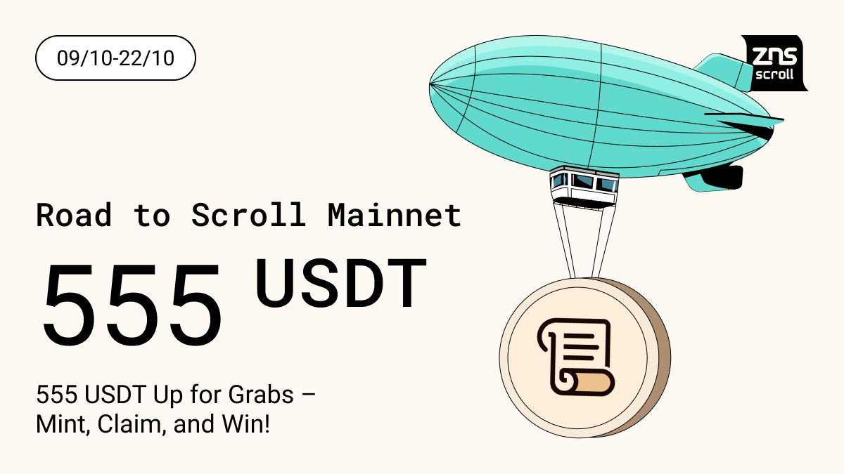 📜Road to Scroll Mainnet - 555 USDT Contest for ZNS Community 📜

11 winners will receive 50 USDT each  💰

Join now: app.galxe.com/quest/znsconne…

Join the contest by minting your .scroll domain on zns.bio and boost your chances for airdrop rewards from <a href="/Scroll_ZKP/">Scroll</a> 🎉