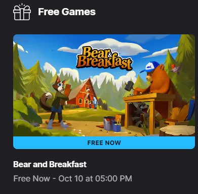 BearPosting's tweet image. Bear&amp;amp;Breakfast is currently free on Epic until the 10th