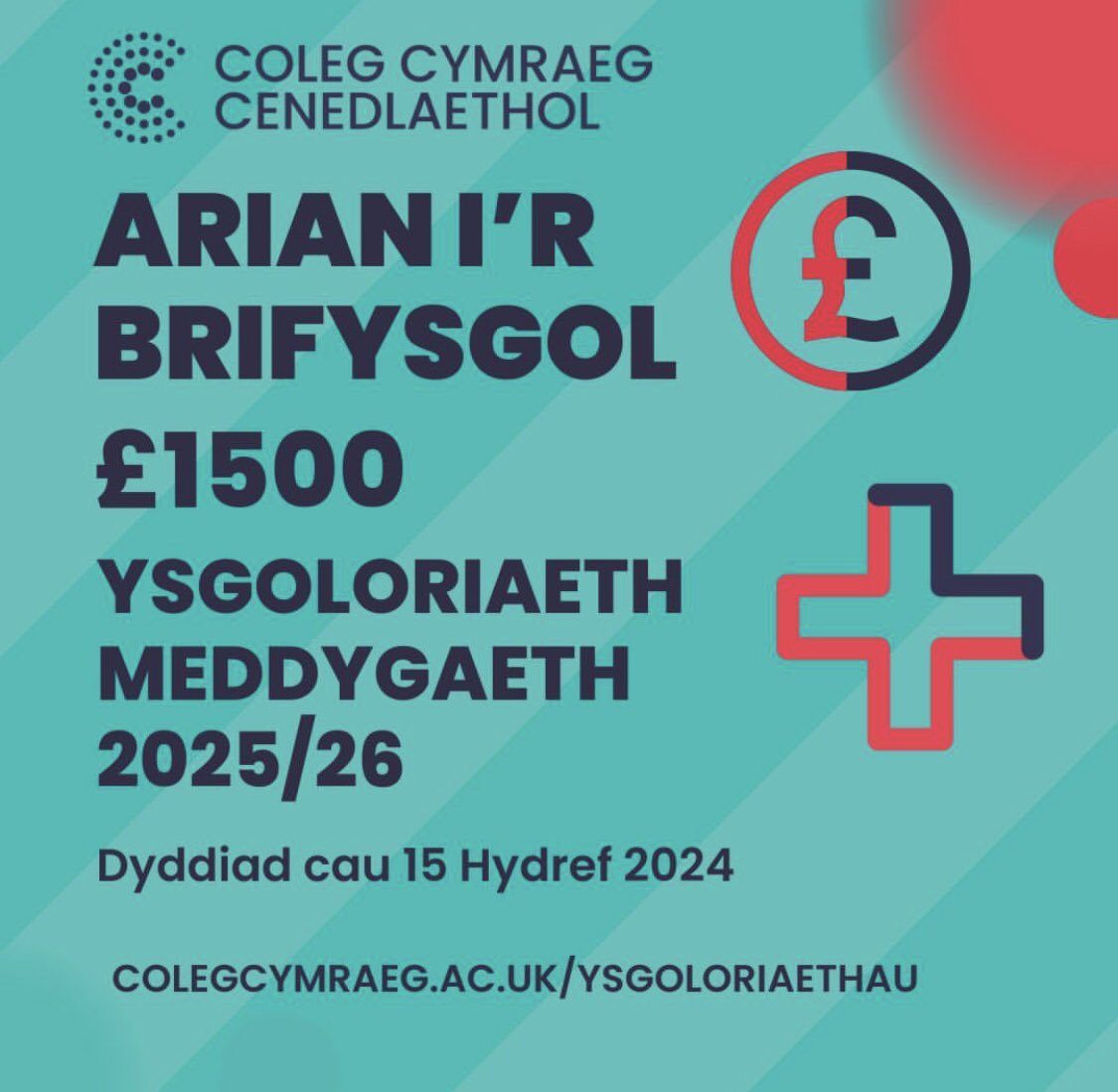 Cyfle gwych i dderbyn arian ychwanegol yn y brifysgol! 
£500 y flwyddyn dros hyd y cwrs. Myfyrwyr sy'n astudio cwrs Meddygaeth mewn prifysgol yng Nghymru, ac sy'n astudio o leiaf 33%/40 credyd o'u cwrs yn Gymraeg. 

Dyddiad cau: 15 Hydref Ffurflen gais: colegcymraeg.ac.uk/ffurflenni/ysg…