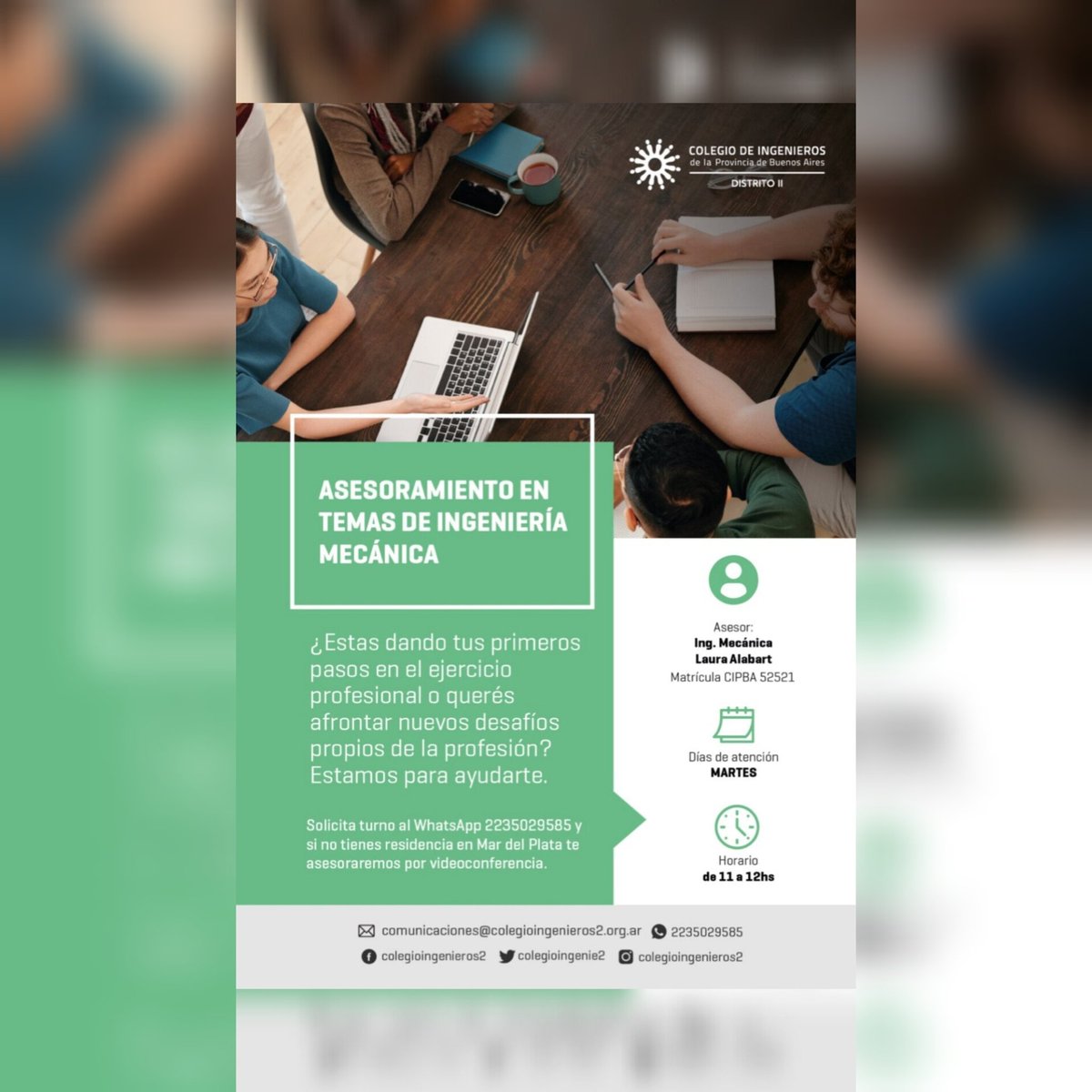 ⚙ ASESORAMIENTO  EN TEMAS  DE INGENIERÍA MECÁNICA ⚙

¿Estás dando tus primeros pasos en el ejercicio profesional o querés afrontar nuevos desafíos propios de la profesión? 

¡ESTAMOS PARA AYUDARTE 

Ing. Mecánica : Laura Alabart 

Solicitá turno vía WhatsApp al : 2235029585