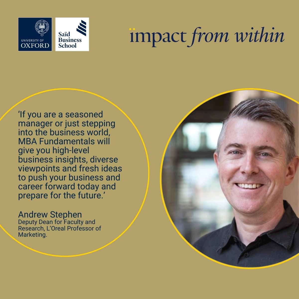 Prepare for your future and push your career forward by joining Programme Director Andrew Stephen on our online MBA Fundamentals Programme starting 9 October - oxsbs.link/3zK2FsF 

#MBAFundamentals #OnlineLearning #ExecutiveEducation #BusinessInsights