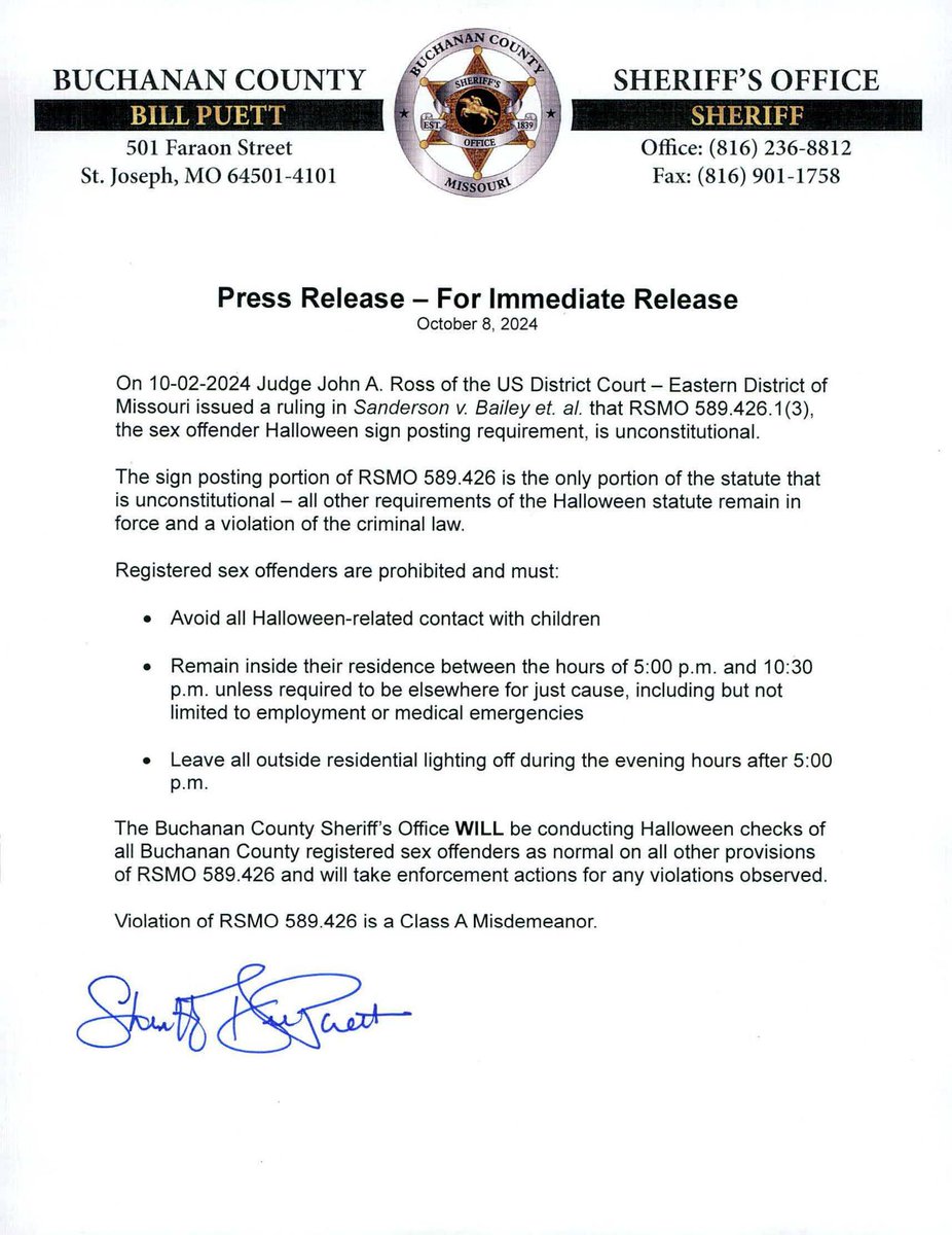 BuchmoSheriff's tweet photo. Information on the Sex Offender Sign Posting ruling. 

The  Sheriff's Office WILL be conducting Halloween checks on all registered  sex offenders for all other sections of the Halloween statute.

- Sheriff Bill Puett https://t.co/KdxJKyCRtq