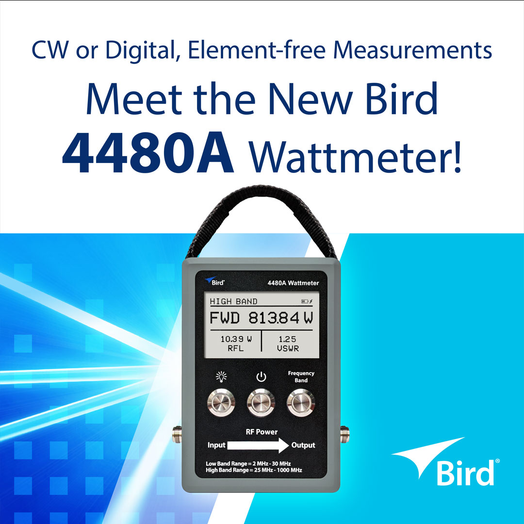 The wait is over! Introducing Bird’s 4480A Wattmeter—the future of RF power measurement is here. With unmatched precision and no need for elements, it’s built for your toughest RF challenges.

Ready to level up? bit.ly/3zSWeU5

#BirdRF #PowerMeter #TestandMeasurement