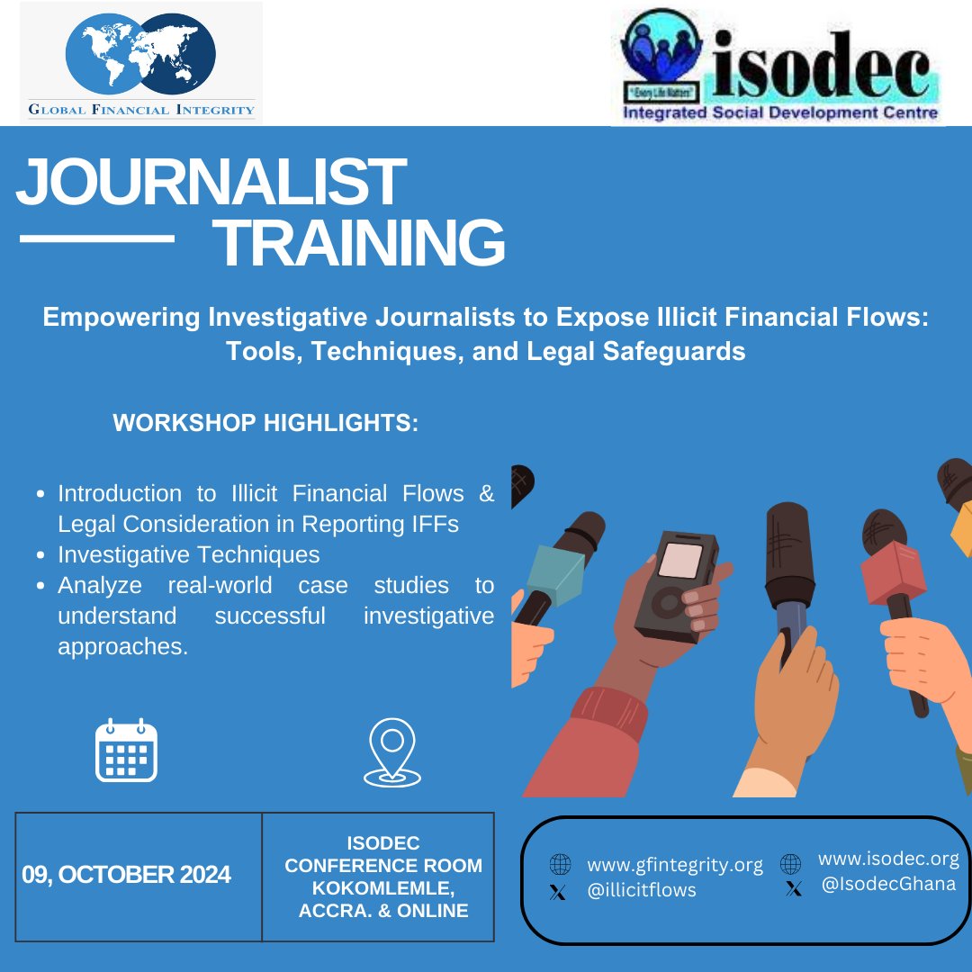 IllicitFlows's tweet photo. Journalists are crucial in the fight against #corruption and #IFFs. Tomorrow, we’ll be hosting a training in #Ghana with our partners @IsodecGhana to equip investigative journalists with the tools, techniques, and legal safeguards to expose illicit financial flows.
#StopIFFs https://t.co/H8XRWivXeR