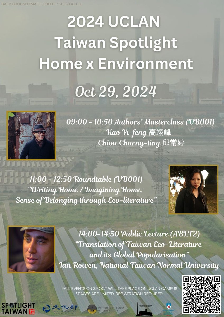 ISAPUclan's tweet photo. The final Strand of the 2024 UCLan Spotlight Taiwan Festival - Home x Environment. 

2 days of events!

- 28 Oct Film screening 'He is Still Young' with Q&amp;A
- 29 Oct Authors Master class, round table and public lecture 
Free to attend please register https://t.co/dtk9xTdOuw https://t.co/ea0B48dwT9