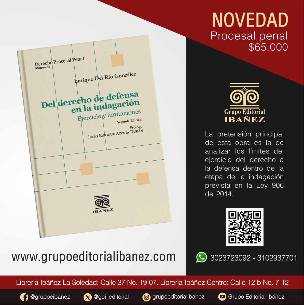 Les presentamos la novedad de la semana en #DerechoProcesalPenal 👨‍⚖️

Puedes conocer más sobre el contenido de este libro 📕✅ y adquirirlo escaneando el código QR 📱 o en grupoeditorialibanez.com #librosderecho #Derecho
