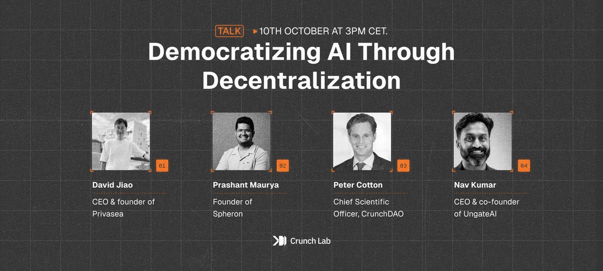 New Panel Alert! 

Join us on October 10th at 3PM CET for a discussion on Democratizing AI Through Decentralization.

Featuring <a href="/DavidJiaoEth/">David Jiao</a> (@Privasea_ai), @0xnavkumar (<a href="/UngateAI/">UNGATE</a>), <a href="/monteprediction/">Peter Cotton</a> (<a href="/crunchDAO/">CrunchDAO 🧠</a>), and @prashant_xyz (@SpheronFDN), we’ll dive into the future of