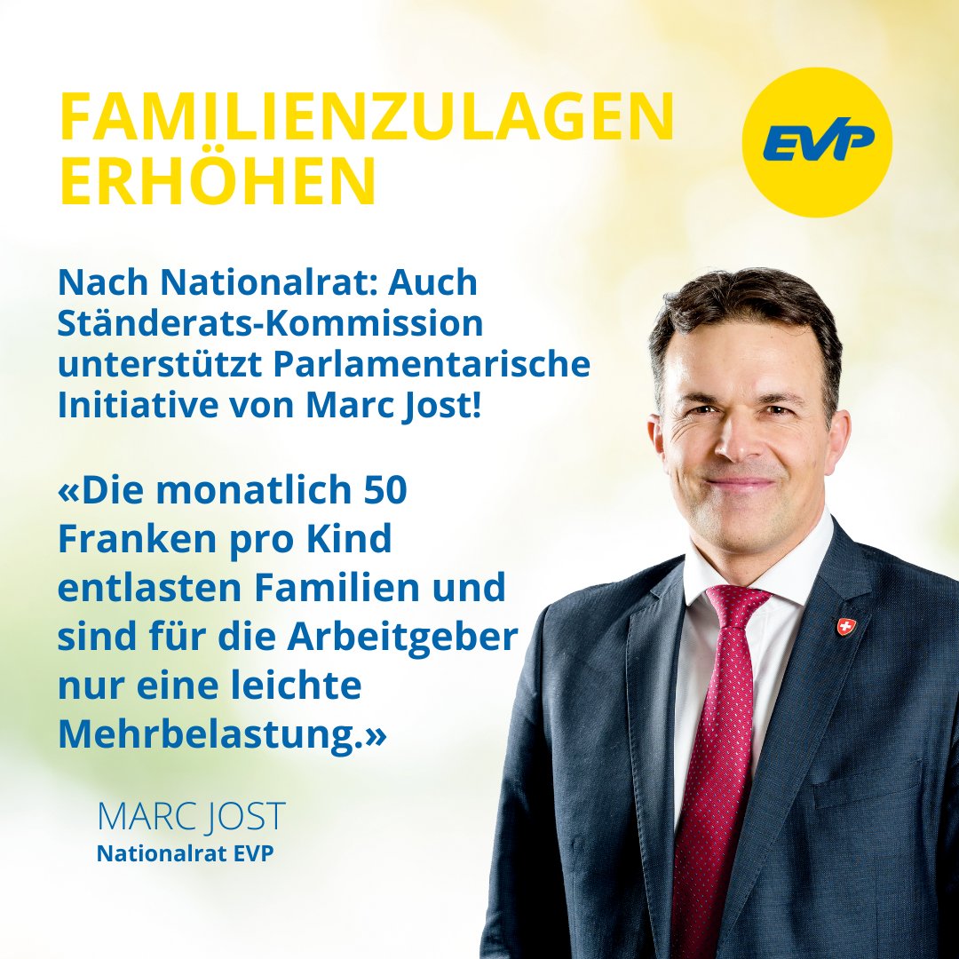EVP Schweiz (@evppev) on Twitter photo Die Pa.Iv. von <a href="/marcjost/">Marc Jost</a> zur Erhöhung der Familienzulagen um monatlich 50 Franken hat gute Chancen!
Nach dem NR unterstützt nun auch die zuständige SR-Kommission den Vorstoss. Damit ist der Weg geebnet, für Kinderzulagen von mind. 250/Monat und Ausbildungszulagen von mind. 300. Die Pa.Iv. von <a href="/marcjost/">Marc Jost</a> zur Erhöhung der Familienzulagen um monatlich 50 Franken hat gute Chancen!
Nach dem NR unterstützt nun auch die zuständige SR-Kommission den Vorstoss. Damit ist der Weg geebnet, für Kinderzulagen von mind. 250/Monat und Ausbildungszulagen von mind. 300.