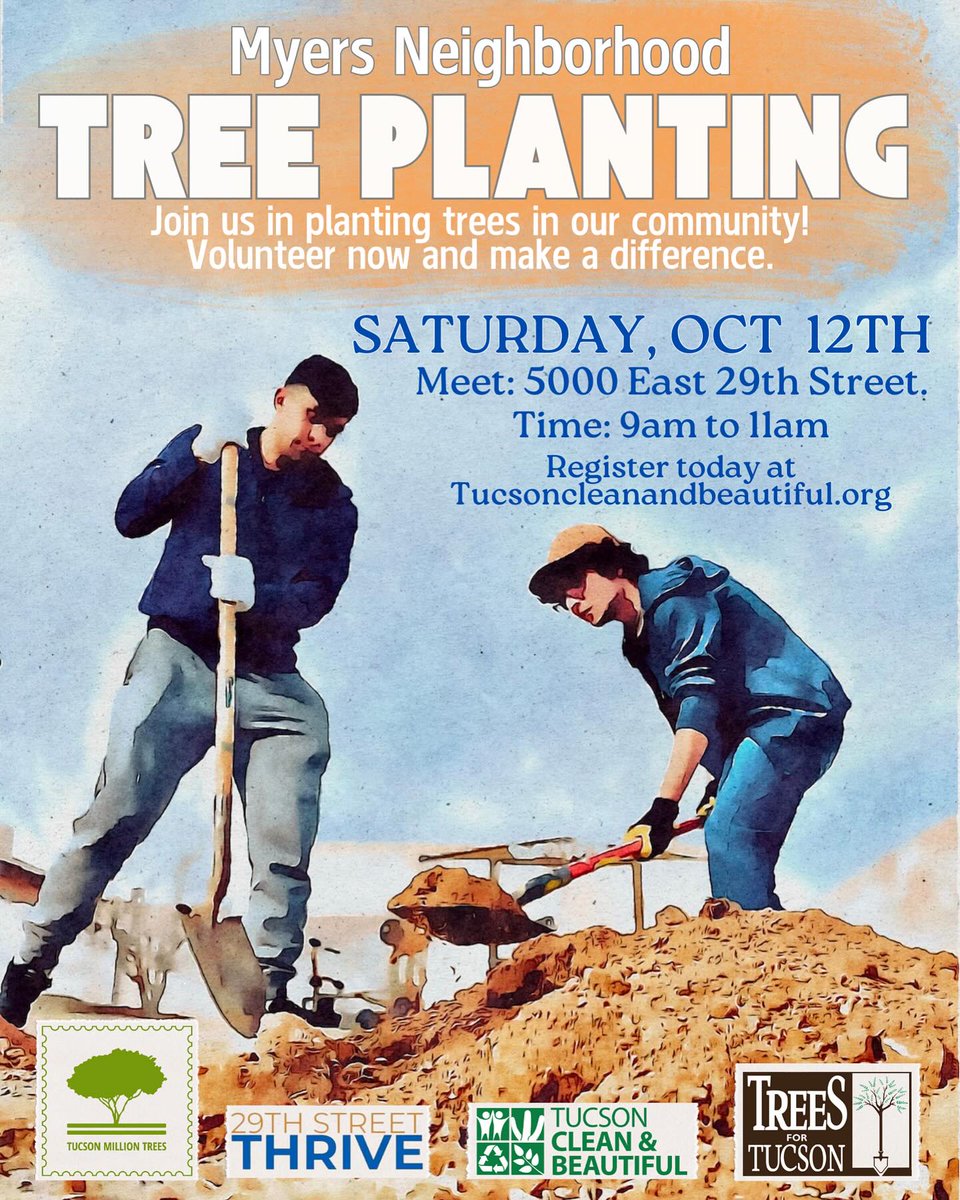 29thrive's tweet image. Join us in planting a greener future! 🌳🌿Sat, Oct 12th to plant trees in Myers Neighborhood! Register at tucsoncleanandbeautiful.org 

Meet at Freedom Park 5000 E 29th Street at 9am sharp (we will notify registered volunteers as time may change to 8am if high temps persist).