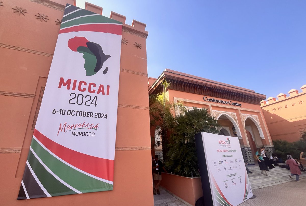 Excited to attend #MICCAI2024 in beautiful Marrakesh!