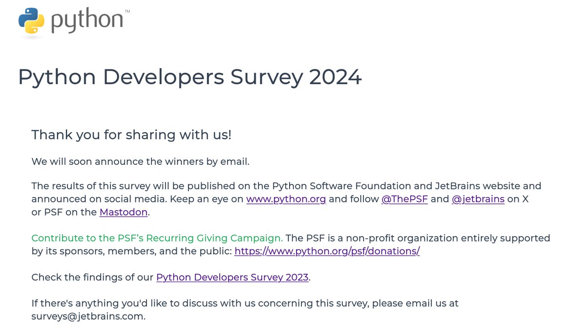 pauloxnet's tweet image. I just filled out the Python Developers Survey 2024 📝
Do the same and help the Python Software Foundation learn more about Python users around the world to continue to improve its community engagement. 🐍
This is the link 👇
pyfound.blogspot.com/2024/10/join-p…
#Python #PythonDevSurvey