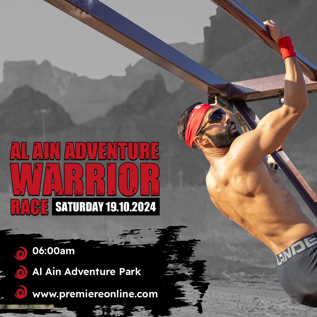 Brace yourself for the ultimate challenge when the Al Ain Adventure Warrior Race kicks off on Saturday, 19 October, at 06:00AM in Al Ain Adventure Park!

Register now!
shorturl.at/FF59h