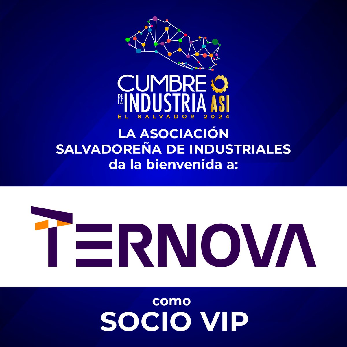 Nos enorgullece dar la bienvenida a <a href="/TernovaGroup/">Ternova</a> como socio VIP de la Cumbre de la Industria 2024, encuentro en el que se abordarán temas y tendencias de impacto para el sector industrial y empresarial salvadoreño.
16 de octubre | Hotel Sheraton Presidente 
#ElValorDeLasEmpresas