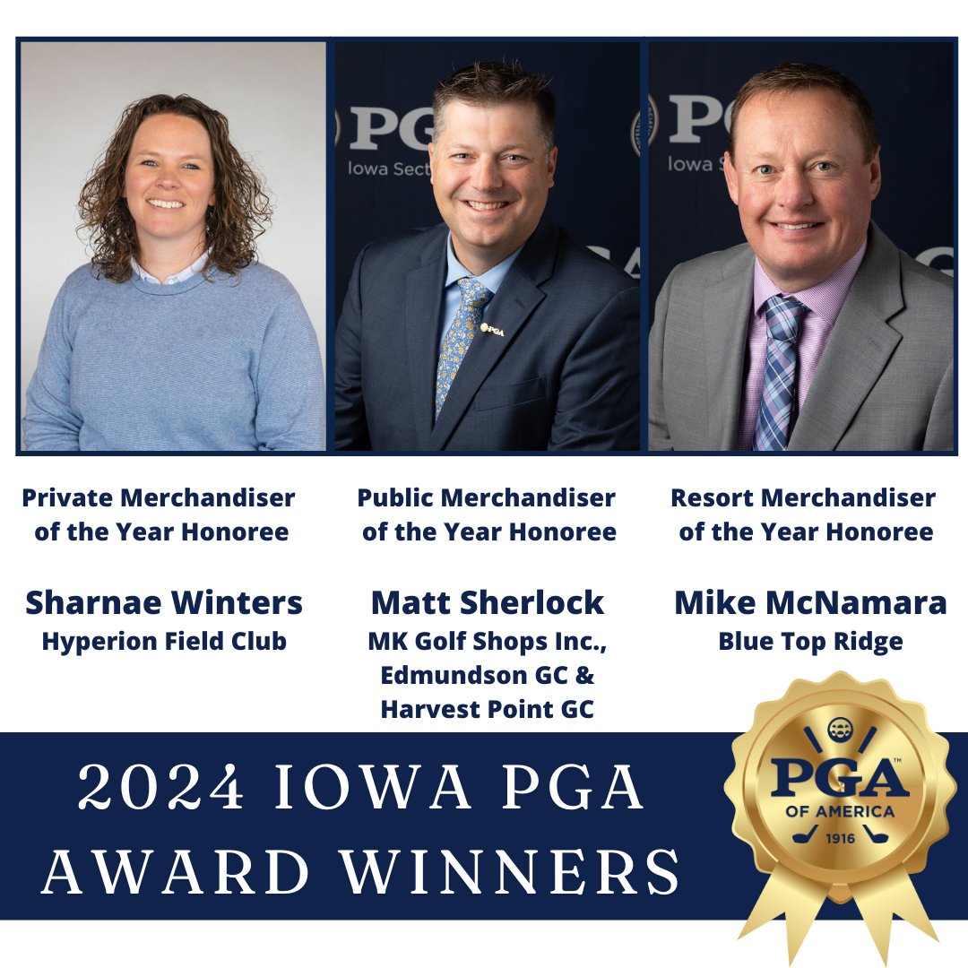 .Merchandisers of the Year Winters, Sherlock and McNamara Winners

Congratulations Sharnae Winters of <a href="/HyperionFC/">Hyperion Field Club</a>, Matt Sherlock of MK Golf Shops Inc., &amp; Harvest Point Golf Course &amp; Edmundson Golf Course and Mike McNamara of <a href="/bluetopridge/">bluetopridge</a>!!!

iowapga.com/merchandisers-…
