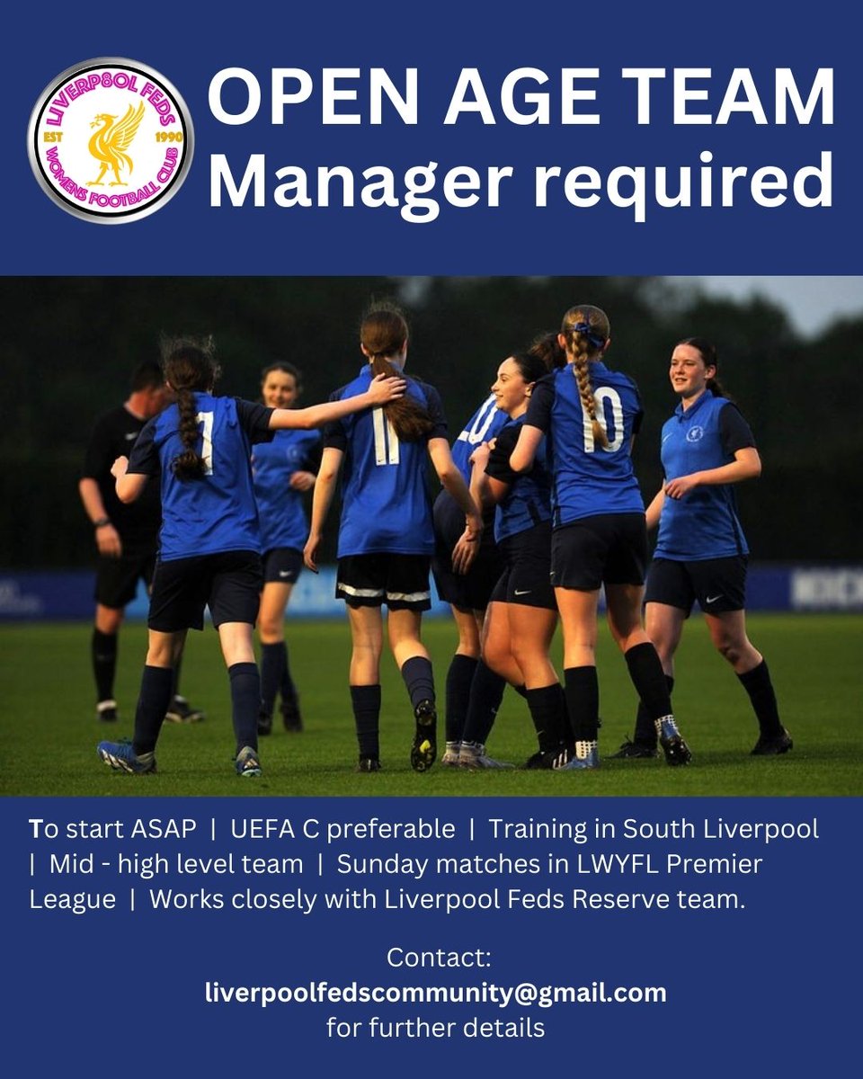 Liverpool Feds Open Age Team is looking for an enthusiastic manager/coach to push the team to the level they are capable of.  
Contact us for an informal chat at Liverpoolfedscommunity@gmailcom
liverpoolfeds.com 
<a href="/TalkingWoSo/">Talking WoSo</a> <a href="/NorthWomens/">North West Womens Football</a>