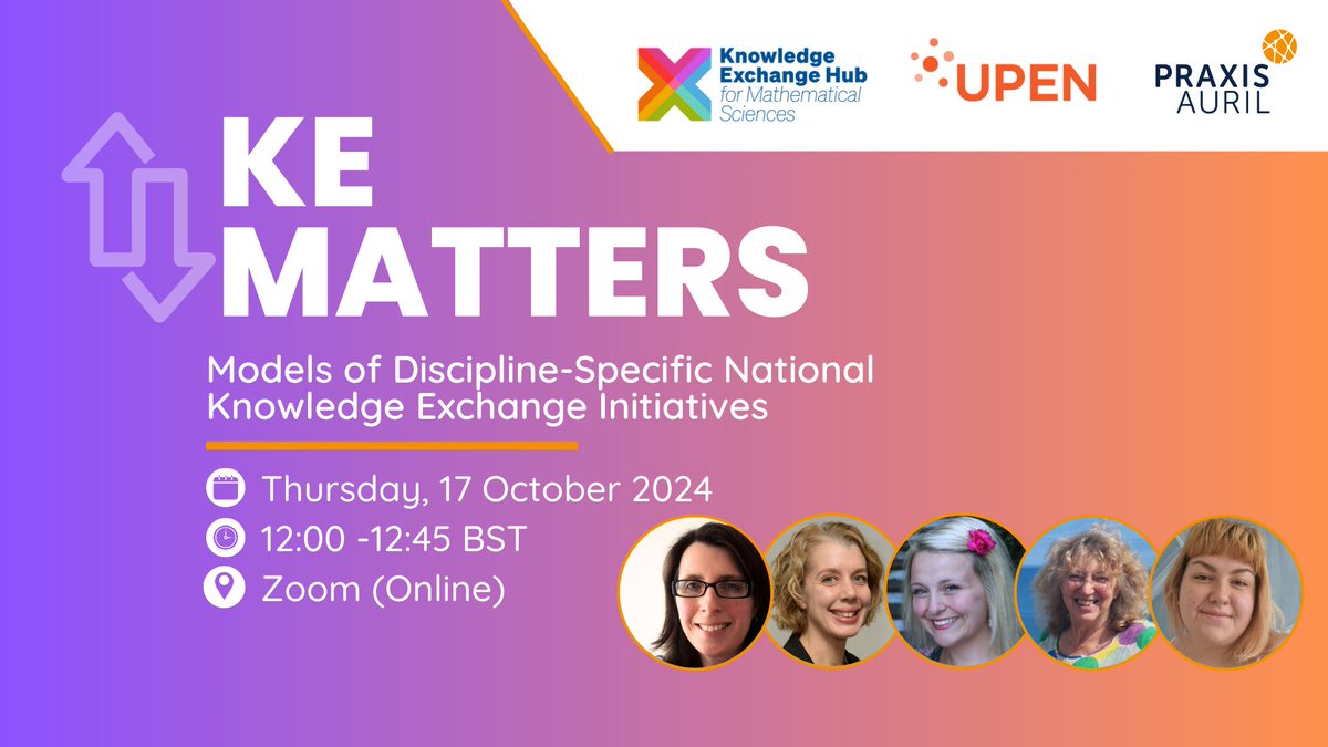 📍 Join us for the #9 KE Matters webinar: Models of Discipline-Specific National Knowledge Exchange Initiatives, focusing on establishing national knowledge exchange networks in mathematical sciences and public policy.

Register today: praxisauril.org.uk/event/9-ke-mat…