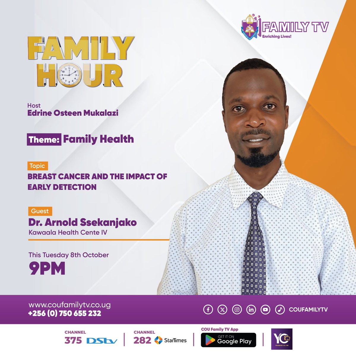 COU Family TV (@coufamilytv) on Twitter photo Early detection of breast cancer saves lives; regular screening is crucial for prevention.
Don't miss out Dr. Arnold Ssekanjako on #FamilyHour tonight at 9PM sharing information about breast cancer and the impact of its early detection with <a href="/EdrineMukalazi/">Edrine Osteen Mukalazi</a>
#EnrichingLives #health Early detection of breast cancer saves lives; regular screening is crucial for prevention.
Don't miss out Dr. Arnold Ssekanjako on #FamilyHour tonight at 9PM sharing information about breast cancer and the impact of its early detection with <a href="/EdrineMukalazi/">Edrine Osteen Mukalazi</a>
#EnrichingLives #health