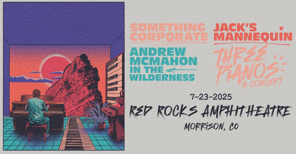 NEW SHOW: We could stay here all day while
<a href="/SoCorporateBand/">somethingcorporate</a>, Jack's Mannequin and <a href="/andrewmcmahon/">Andrew McMahon</a> in the Wilderness take the stage at #RedRocksCO on July 23, 2025 🎹 Tickets on sale  Friday, October 11 at 10am MT!