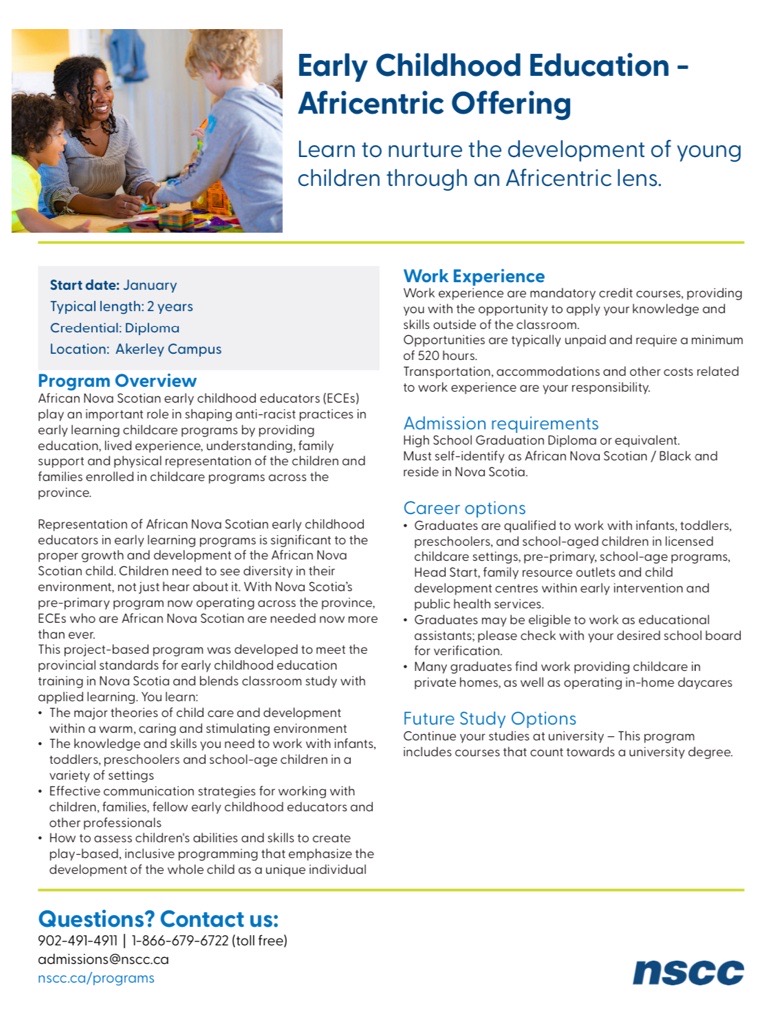 #nscc is hosting an open house October 17, 9:00 am - 3:00pm and November 16, 1:00pm -4:00pm. Pass by to learn more about available programs including the  #earlychildhoodeducation #africentric offering. Check poster for more details about the program.