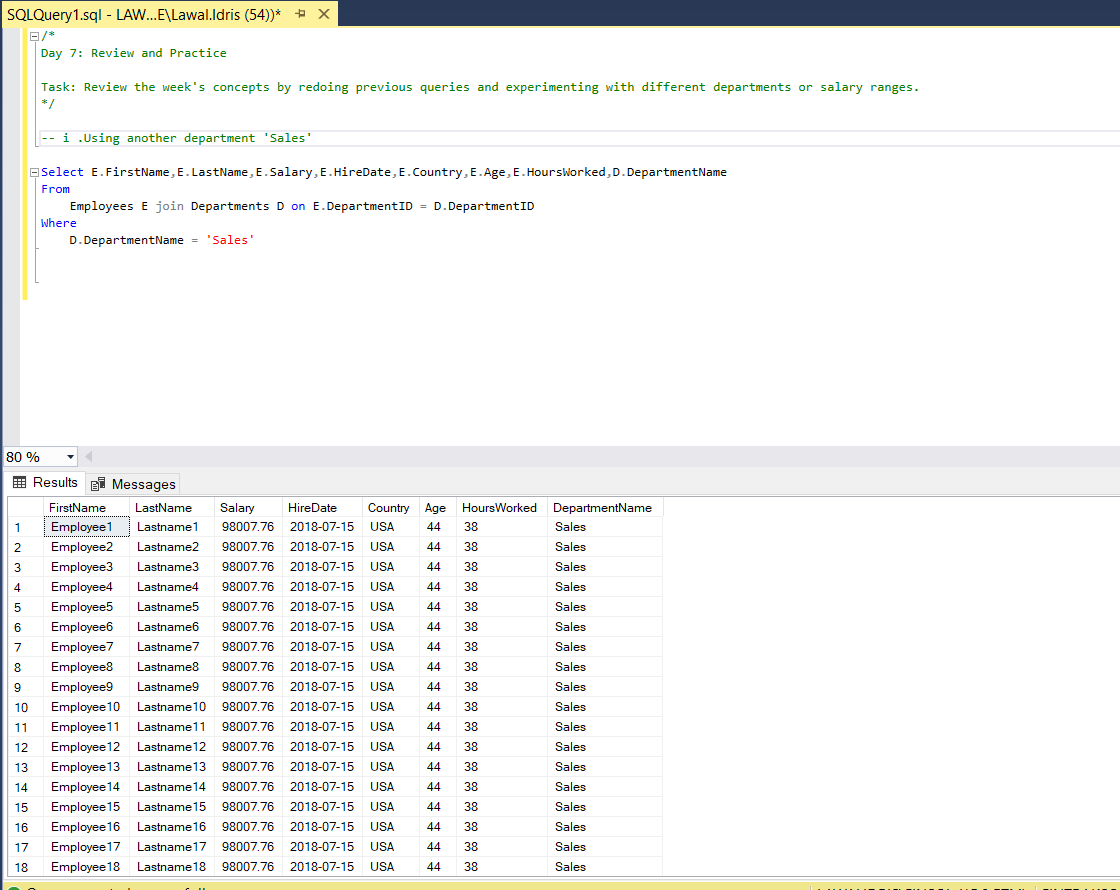 lawid3001's tweet image. Foundations of SQL
Day 7: Review and Practice
Task: Review the week's concepts by redoing previous queries and experimenting with different departments or salary ranges.
@analystsleague
@RxData_
@iam_daniiel
#30daysSQLChallenge