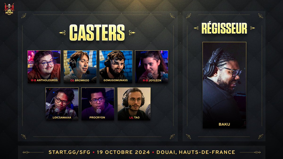 Après les photographes, retrouvez notre line-up de casters prêts à animer le #SFG2024 ! On espère que la sélection vous plaît 😌

Côté prod' aussi on vous promet du lourd ! Avec la présence d'un des meilleurs régisseurs de France, pour vous assurer un spectacle éclatant 💥