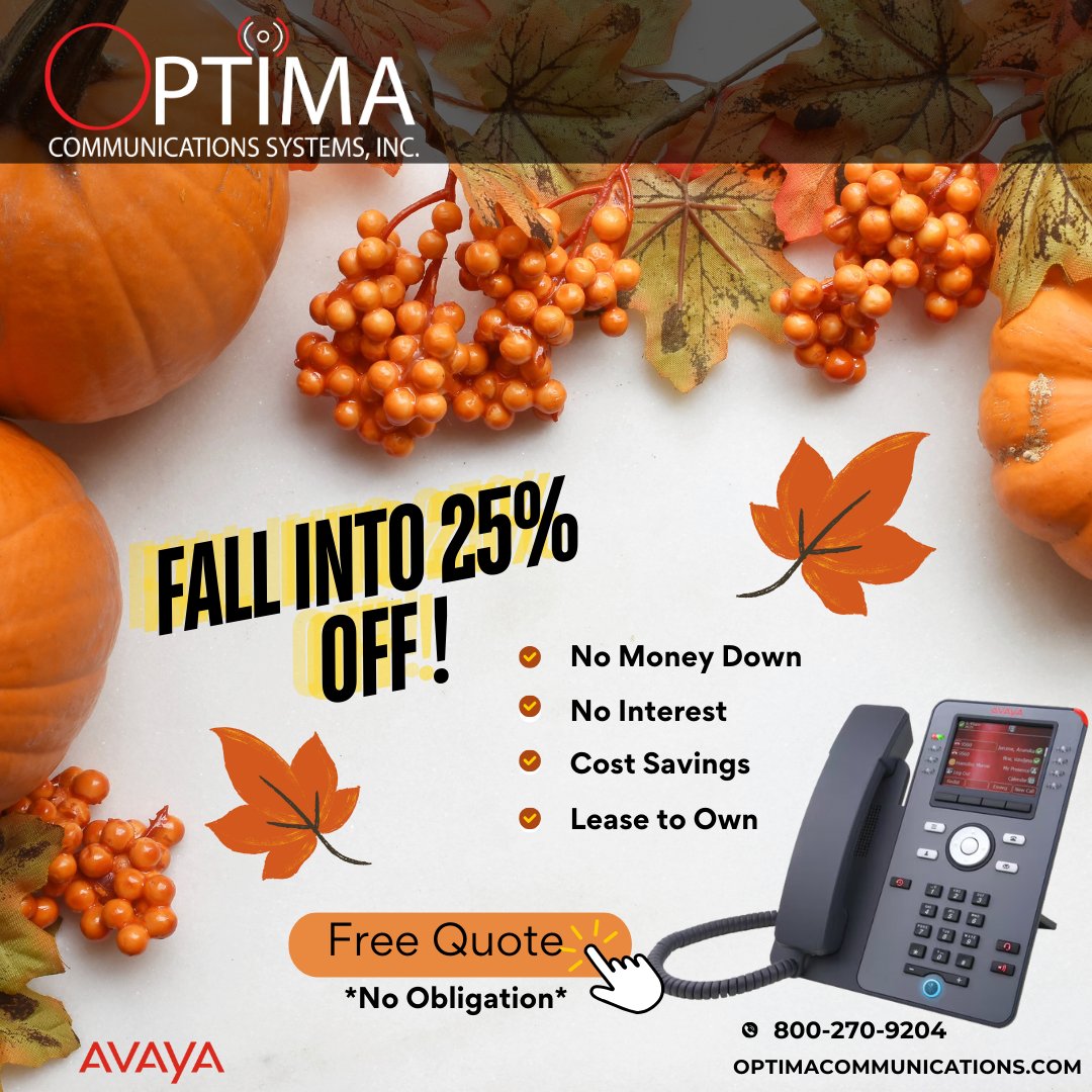 OptimaComm's tweet image. Fall into a 25% exclusive discount on a new phone system!  #25off #promotion #phonesystem Please feel free to fill out a free quote with NO obligations! bit.ly/3MXpNa1