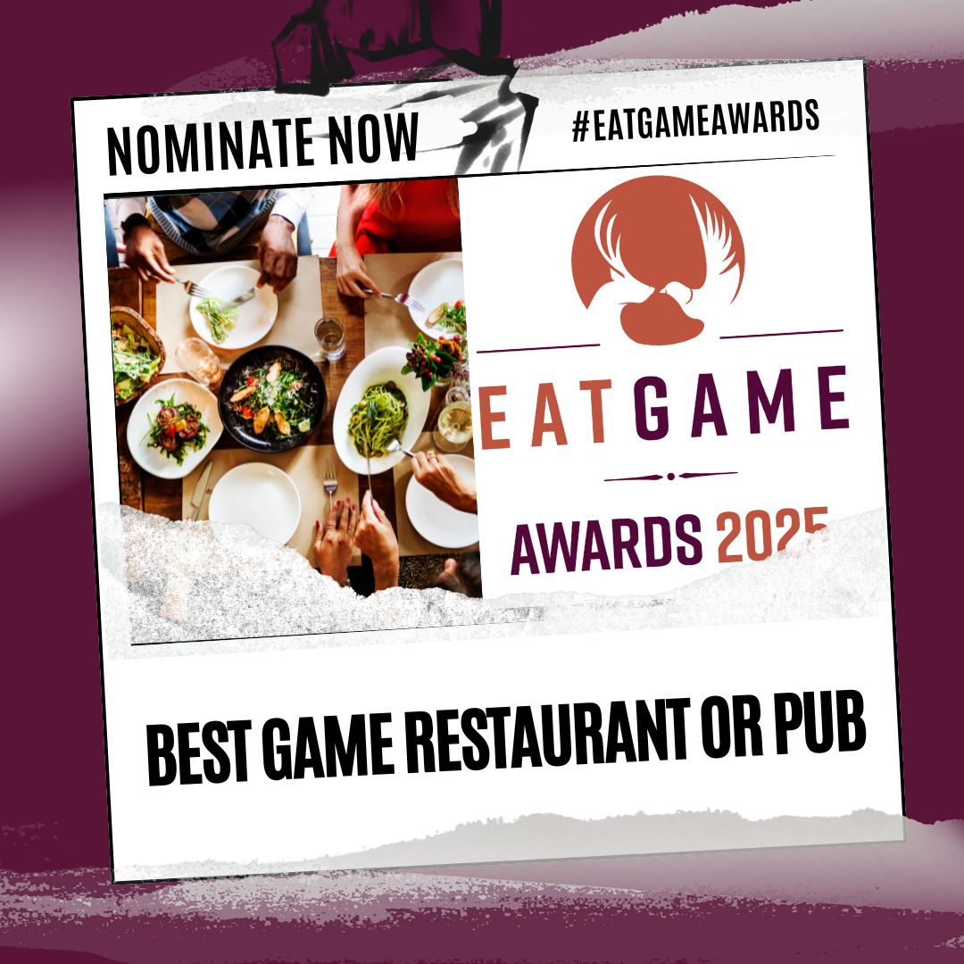 We're looking for the best restaurant and pub in the 2025 Eat Game Awards.

So, if you regularly enjoy game meat in season, or you serve it, make sure you tell us.

Nominations are open now and you could be celebrating with us in March.

Find out more orlo.uk/9VoF5