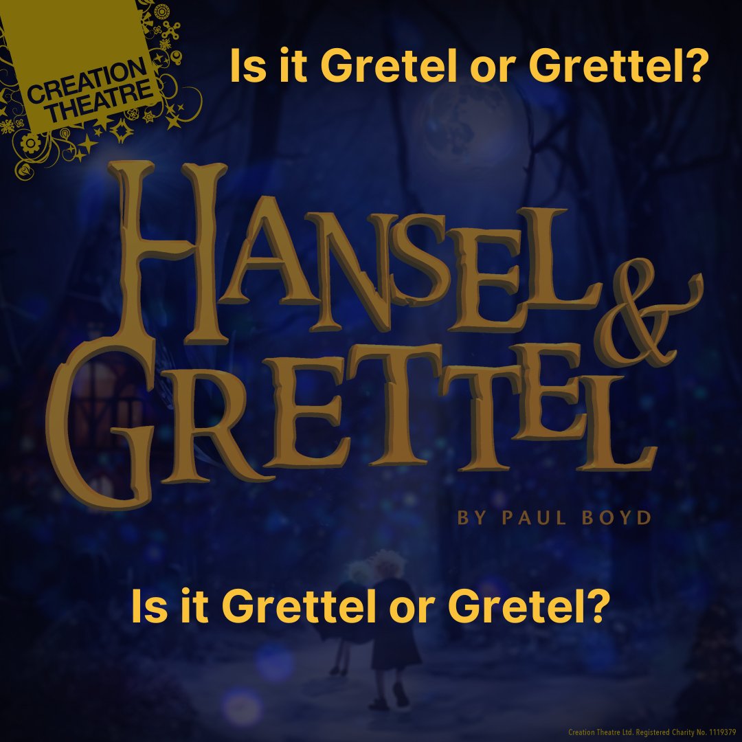 creationtheatre's tweet photo. The original storybook that Paul Boyd (writer and director of this version) was given as a child was named Hansel &amp; Grettel by The Brothers Grimm. So Paul has kept 2 TTs for his Grettel.

Come and see our Grettel and the rest of the Team Two TTs this Christmas at @thenorthwall. https://t.co/T3i4vKvNi7