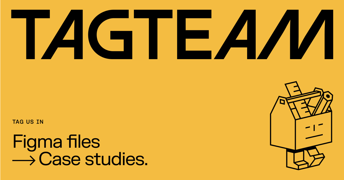 What if there was a simple way to get case studies and social assets from our figma files?

Meet Tag Team → TagTeam.co

We always hear 'share more work' but when our focus is on creating for our clients, case studies and social posts end up turning into late nights