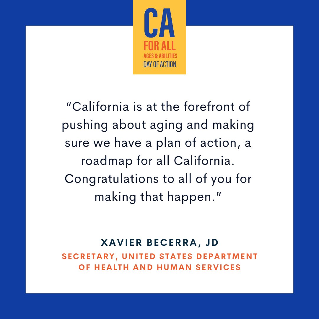 <a href="/HHSGov/">HHS.gov</a> Secretary Xavier Becerra recognizes California's leadership in aging initiatives at the Day of Action. #CAforALL