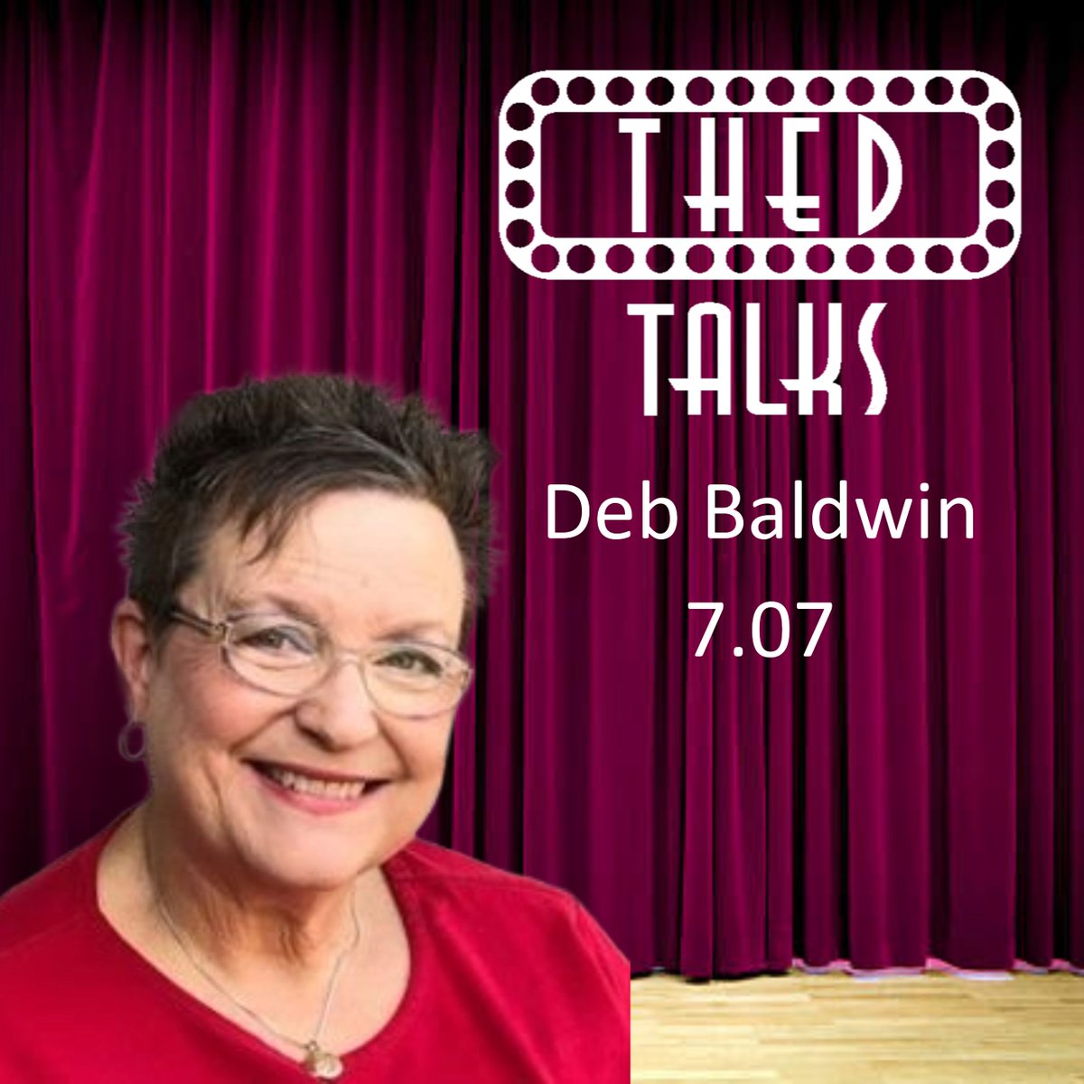 This week Jimmy talks with Season 3 guest Deb Baldwin about her new book, “We’re Live! Radio Theatre #101! Available Wednesday!!!  Check out THED Talks social media this week for a book giveaway!