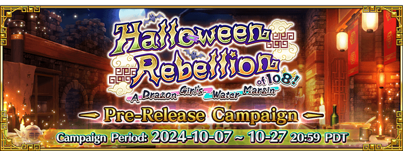 FateGO_USA's tweet photo. The "Halloween Rebellion of 108! A Dragon Girl's Water Margin" Pre-Release Campaign is now live!

For a limited time, all days' "Ember Gathering" and "Training Ground" Daily Quests in Chaldea Gate will be unlocked at once!

More Info ➡️ https://t.co/RTX2K3oAVl
#FateGOUSA https://t.co/5seNmS9pcV