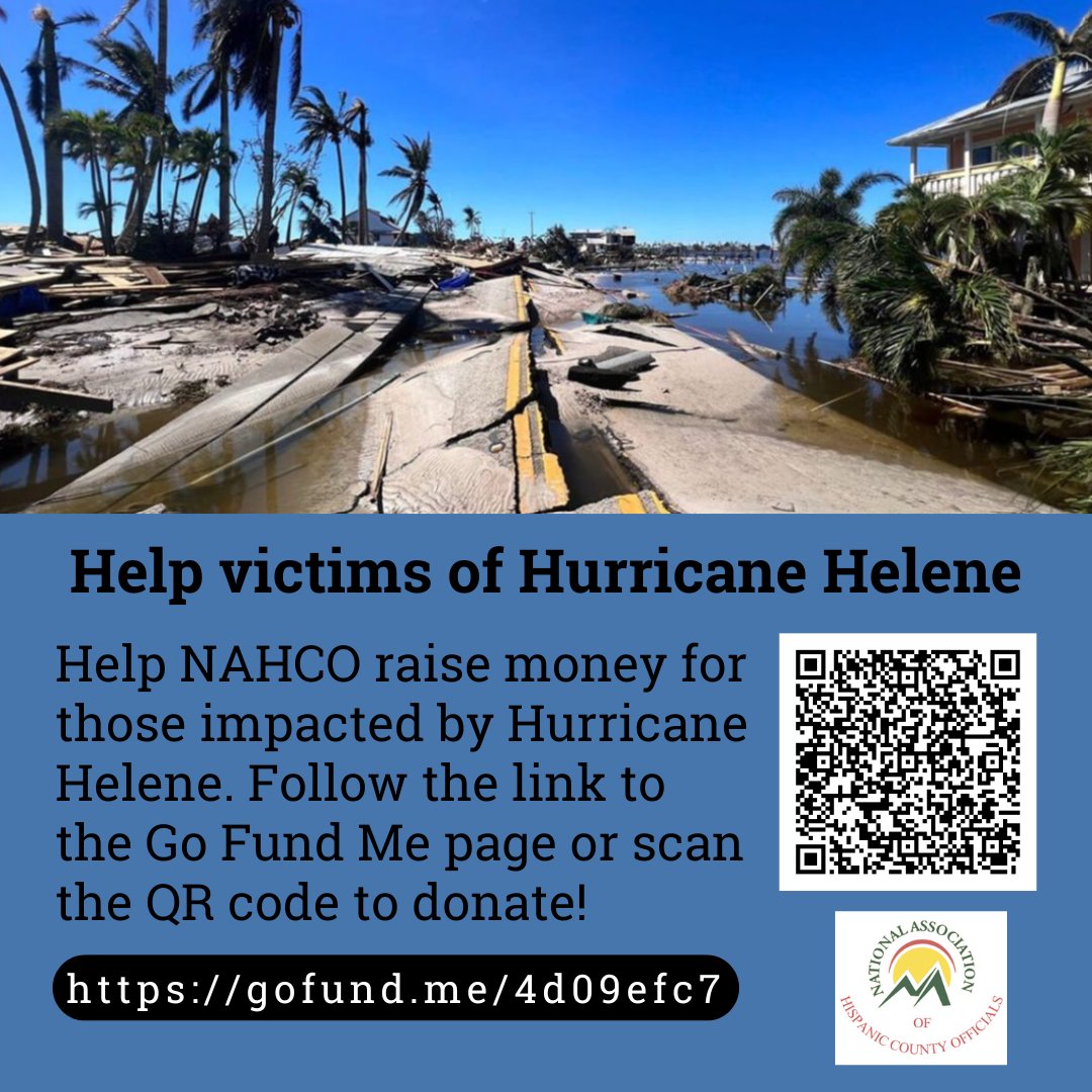 CoCoTreasury's tweet image. The National Association of Hispanic County Officials (NAHCO) has taken action to support the communities impacted by Hurrican Helene and has started a Go Fund Me to help raise money for those impacted by the hurricane. If you are unable to donate, considering sharing this post!