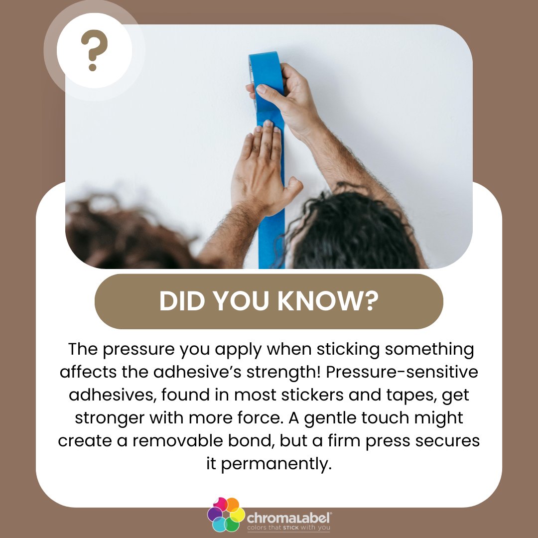 ChromaLabel's tweet image. Fun fact! The harder you press, the stronger it sticks! 🧲 #AdhesiveScience #TriviaTuesday