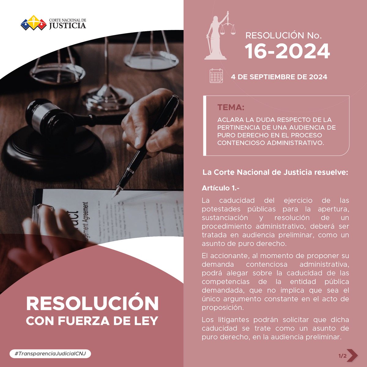 CorteNacional's tweet image. 🟠 #PuntoDeDerechoCNJ | La Corte Nacional de Justicia declaró una nueva Resolución con Fuerza de Ley en materia contencioso administrativa respecto a la duda de la pertinencia de una audiencia de puro derecho en el proceso contencioso administrativo.