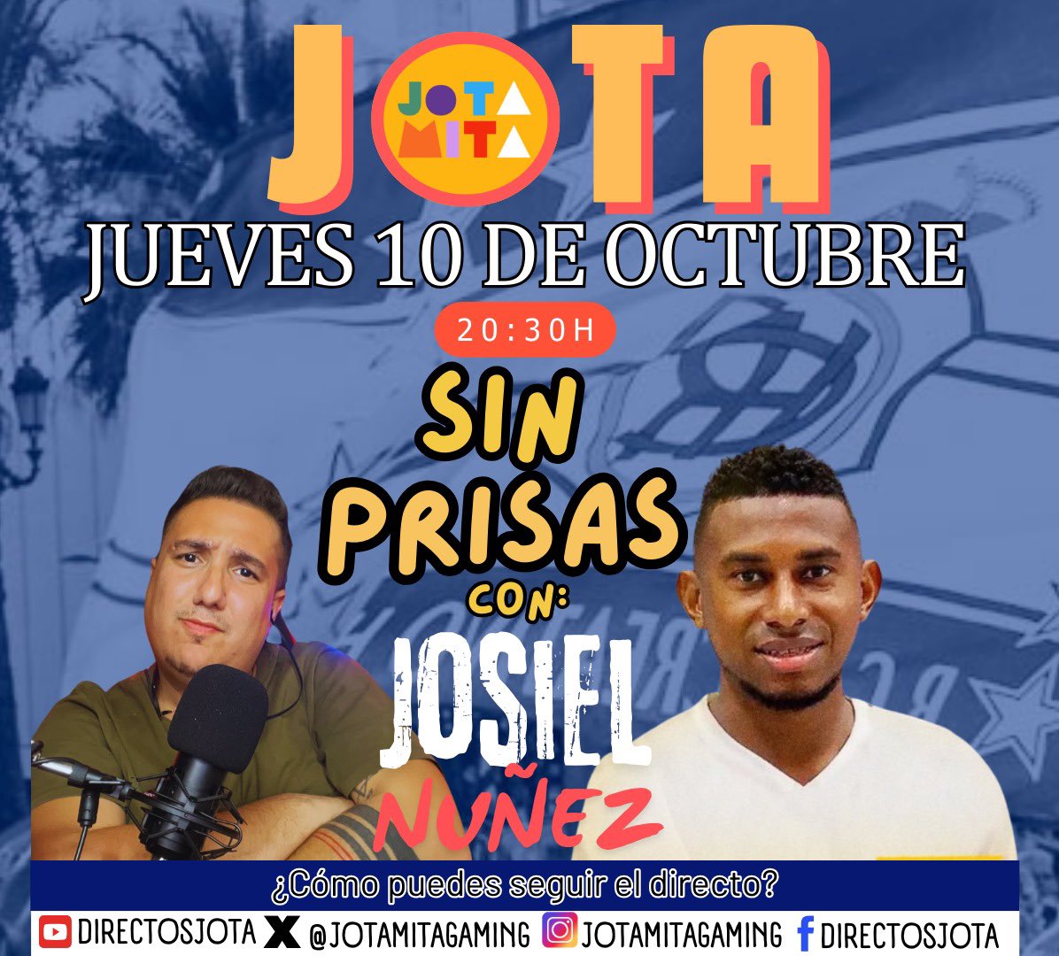 YA PUEDO ANUNCIAR QUE:
El jueves 10 de octubre a las 20:30 me sentaré a charlar “Sin prisas” con JOSIEL NUÑEZ, primer invitado del programa.
Dadle amor, RT Y ❤️
Ayudáis infinito.