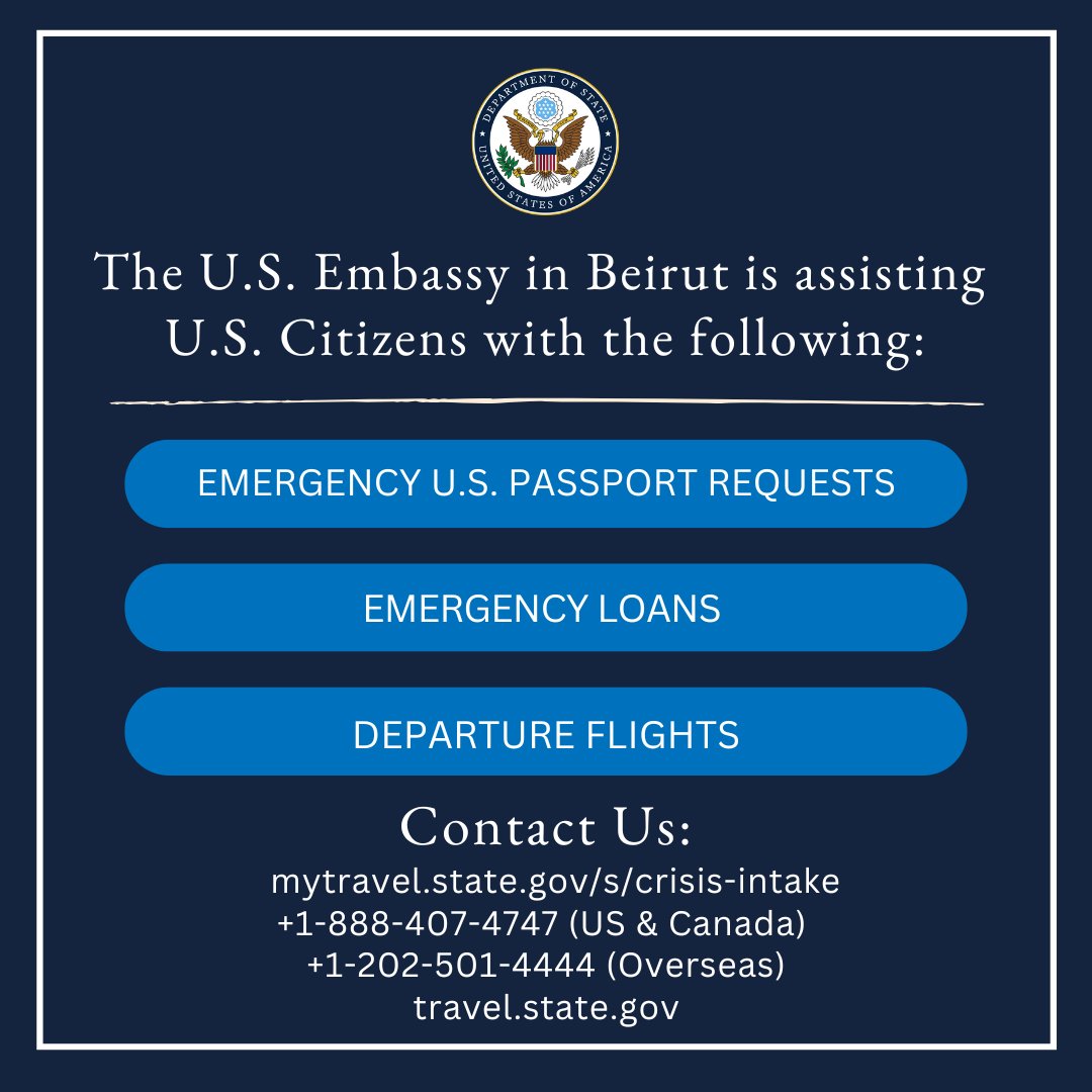We continue to work around the clock to help U.S. citizens in Lebanon at this difficult time. U.S. citizens seeking assistance in Lebanon, including passport and loan services and help with departure flights, should fill out our crisis intake form (mytravel.state.gov/s/crisis-intake), go to