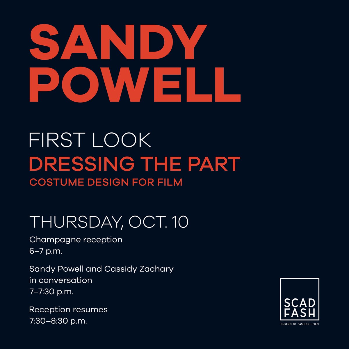 SCADFASH's tweet image. #SCADFASH Members! Opening Reception for  Sandy Powell’s Dressing the Part: Costume Design for Film is Oct. 10 at 6 p.m.