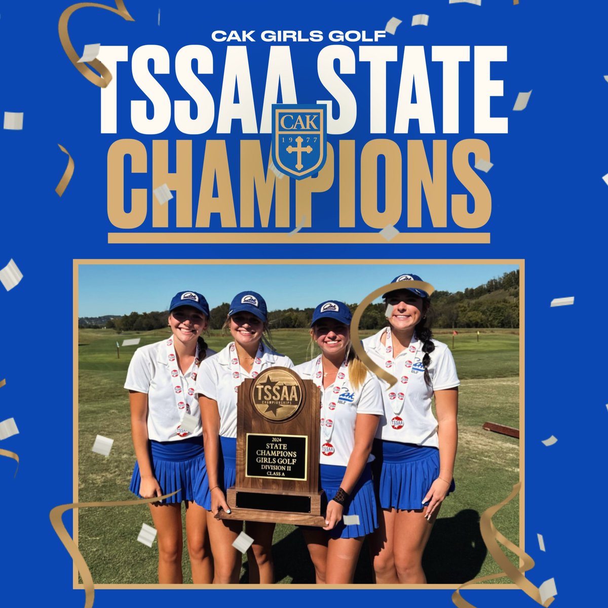 CAK Girls Golf Team. 
2024 State Champions.